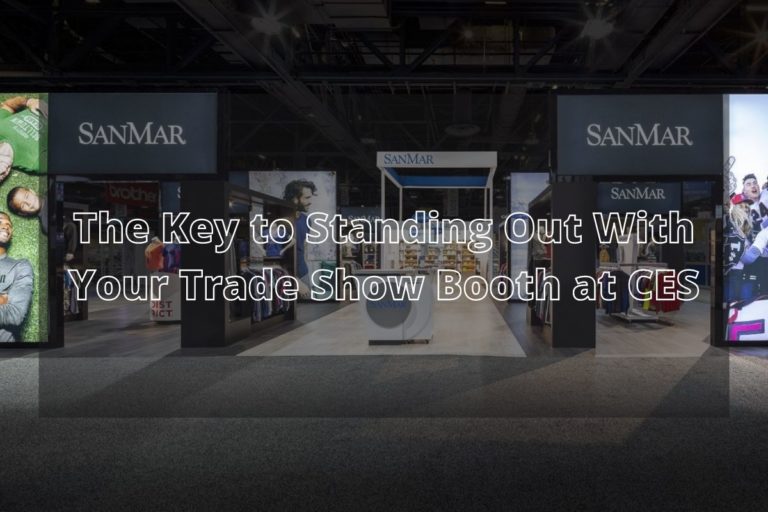 The Key to Standing Out With Your Trade Show Booth at CES