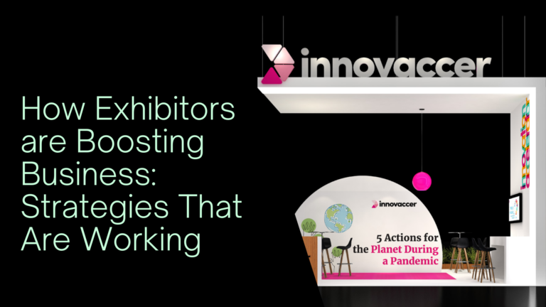 How Exhibitors are Boosting Business: Strategies That Are Working