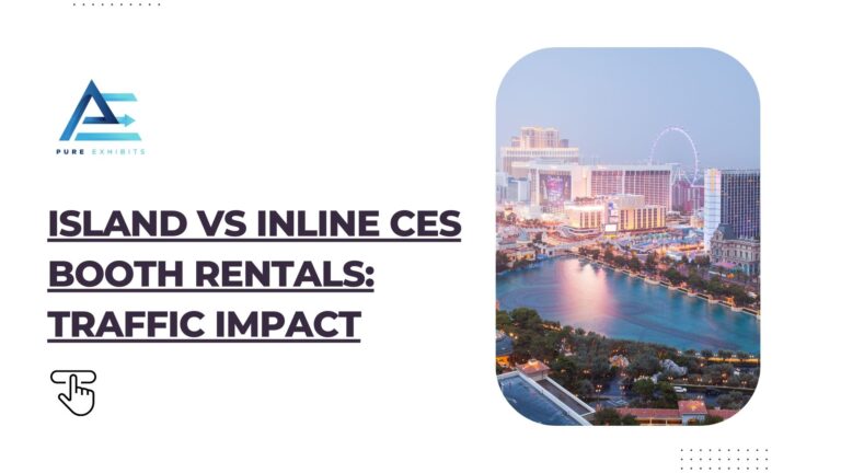 Island vs Inline CES Booth Rentals: Traffic Impact