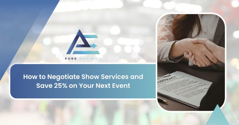 How to Negotiate Show Services and Save 25% on Your Next Event