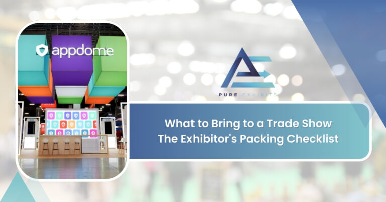 What to Bring to a Trade Show — The Exhibitor's Packing Checklist