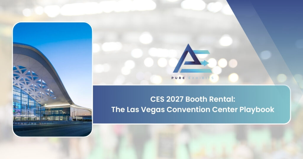 CES 2027 Booth Rental: The Las Vegas Convention Center Playbook