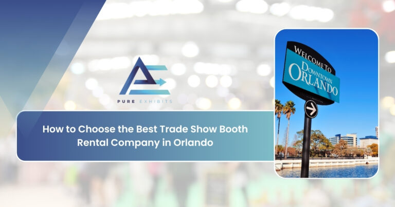 How to Choose the Best Trade Show Booth Rental Company in Orlando