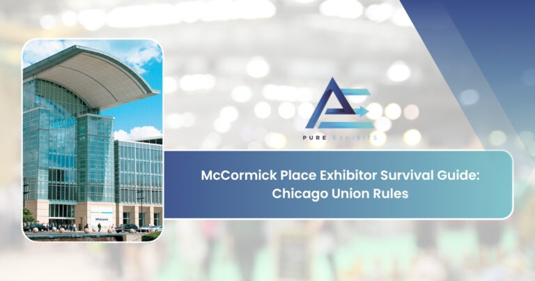 McCormick Place Exhibitor Survival Guide: Chicago Union Rules