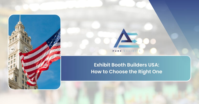 Exhibit Booth Builders USA: How to Choose the Right One