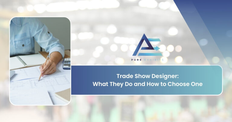 Trade Show Designer: What They Do and How to Choose One