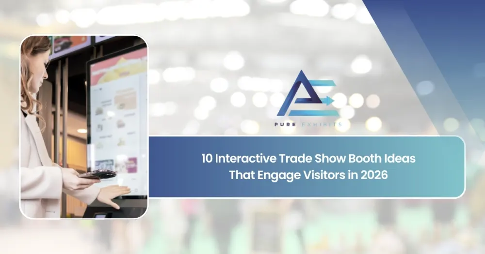 10 Interactive Trade Show Booth Ideas That Engage Visitors in 2026