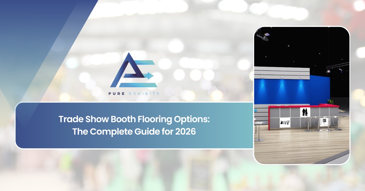 Trade Show Booth Flooring Options: The Complete Guide for 2026