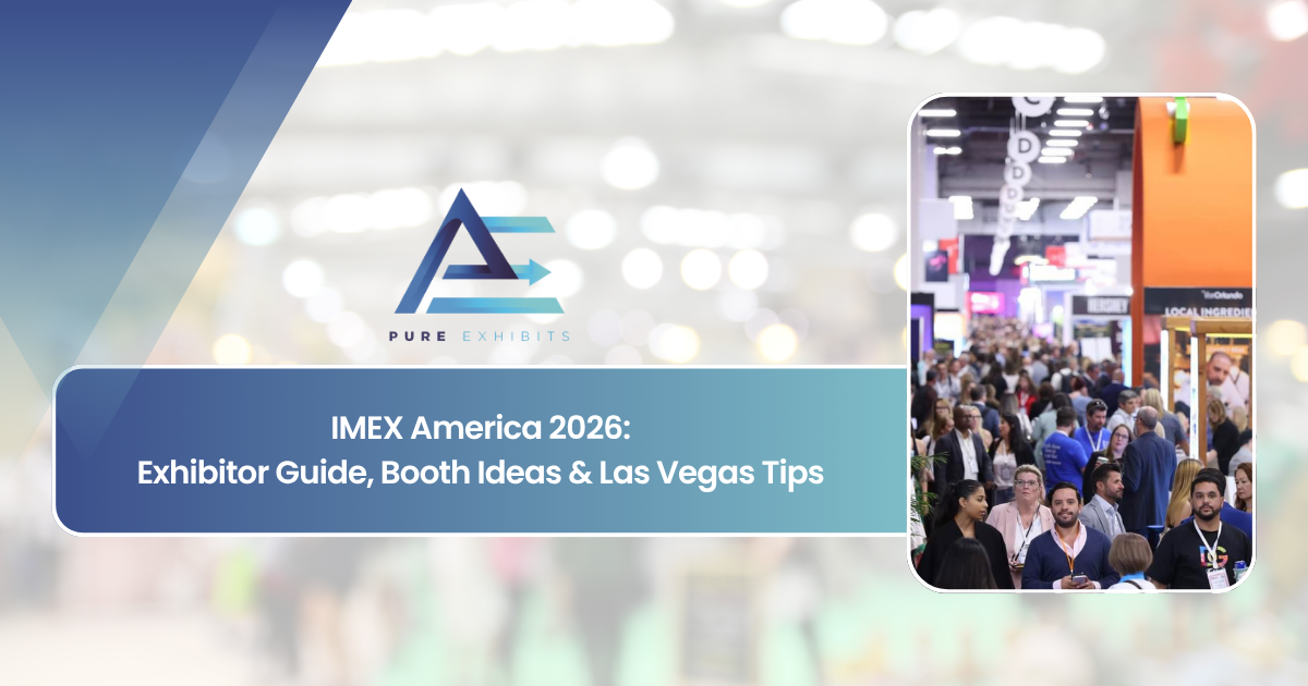 IMEX America 2026: Exhibitor Guide, Booth Ideas & Las Vegas Tips