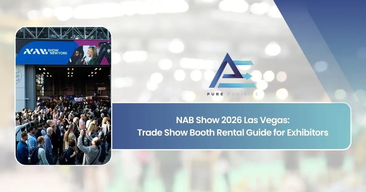 NAB Show 2026 Las Vegas: Trade Show Booth Rental Guide for Exhibitors featured image