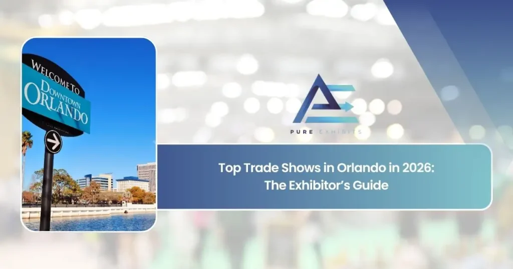 Top Trade Shows in Orlando in 2026: The Exhibitor’s Guide featured image