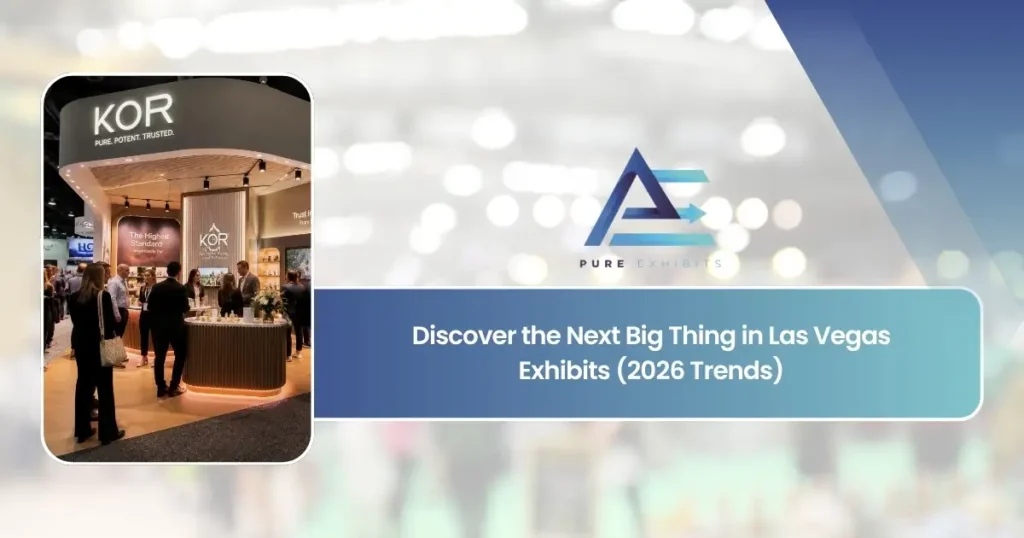 Discover the Next Big Thing in Las Vegas Exhibits (2026 Trends)
