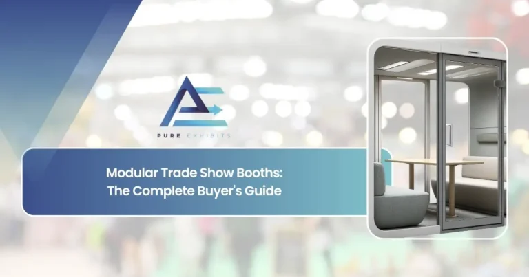 Modular Trade Show Booths: The Complete Buyer’s Guide