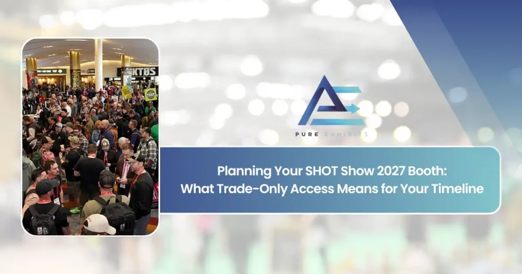 Planning Your SHOT Show 2027 Booth: What Trade-Only Access Means for Your Timeline featured image