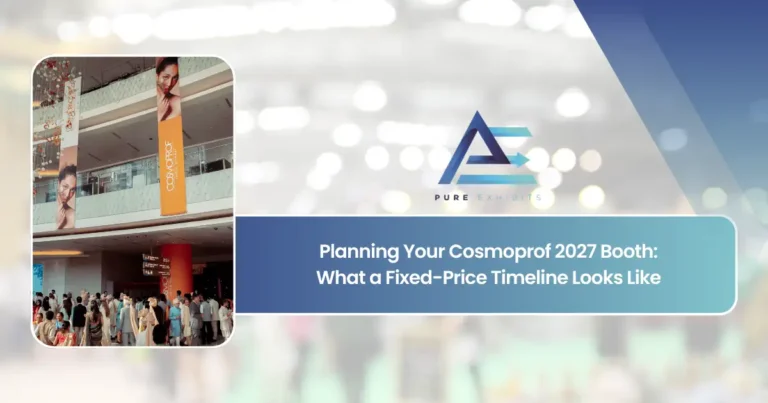 Planning Your Cosmoprof 2027 Booth: What a Fixed-Price Timeline Looks Like