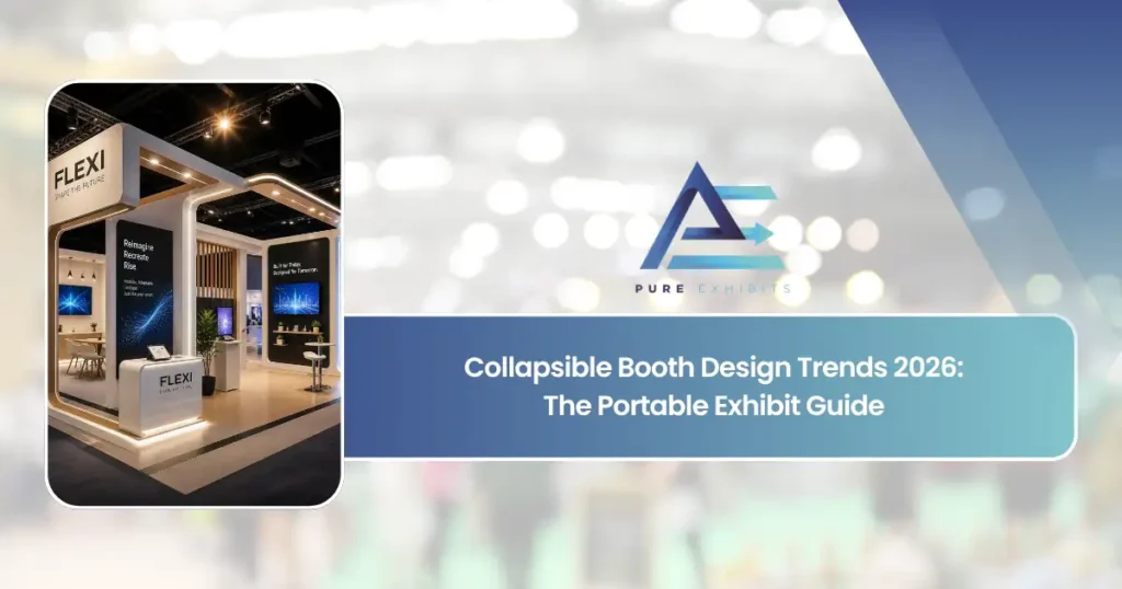 Collapsible Booth Design Trends 2026: The Portable Exhibit Guide featured image