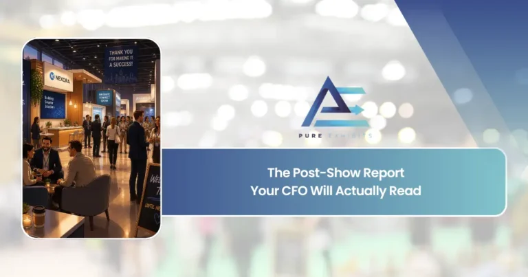 The Post-Show Report Your CFO Will Actually Read