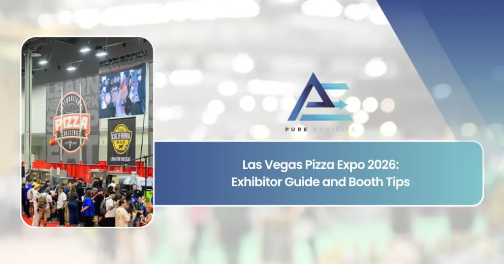 Las Vegas Pizza Expo 2026: Exhibitor Guide and Booth Tips